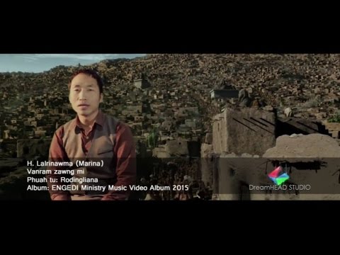 H. Lalrinawma (Marina) - Vanram zawng mi (Official)