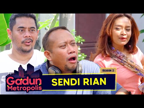 gadun-metropolis-s2-eps-3-sendi-rian