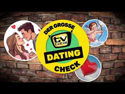 Love is in the air! Der große TV total Dating-Check | TV total