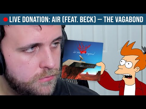 ????LIVE REACTION: Air — The Vagabond (feat. Beck)