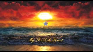 My Foolish Heart