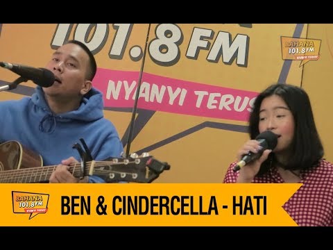 BEN SIHOMBING & CINDERCELLA - HATI