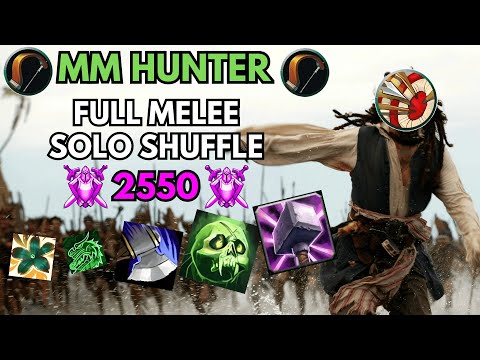 MM Full Melee Solo Shuffle 2550 Lobby | MM Hunter PVP