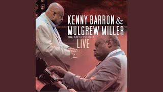 Music video thumbnail preview for Introduction by Mulgrew Miller \u0026 Kenny Barron (Live) by Kenny Barron Trio