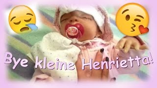 Goodbye kleine Henrietta! || Reborn Baby Deutsch || Little Reborn Nursery