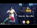 Vance Joy - Mess is Mine (FIFA 15 Soundtrack ...