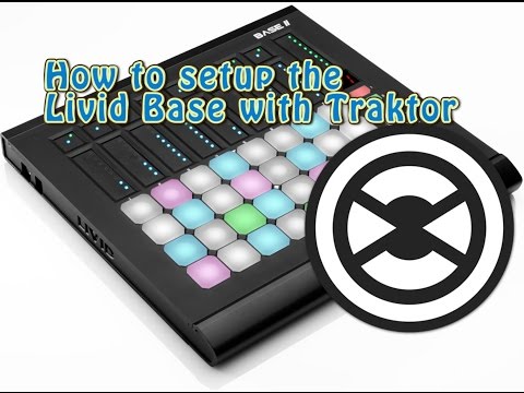 How to setup the Livid Base with Traktor