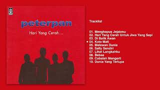 Download lagu Peterpan Full Album Hari yang cerah #fullalbum mp3