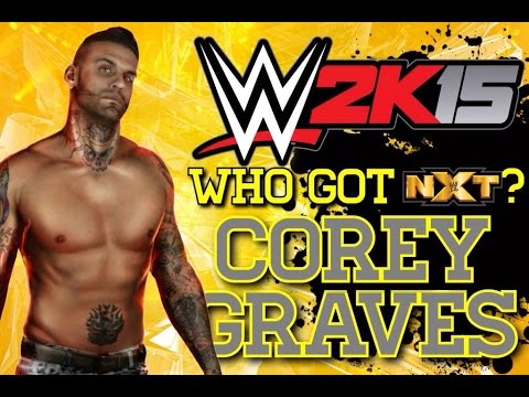 WWE 2K15 Who Got NXT - Corey Graves - FULL Gameplay Walkthrough