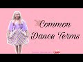 Common Dance Terms (10 Steps) |Ysang Cabanlit|