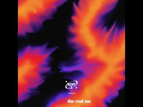 Remy X - The Real Me