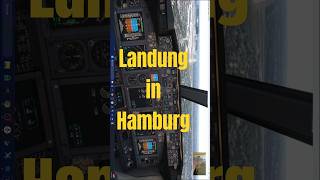 Landung in Hamburg aus Videohttps://youtu.be/V5kClxjK5tE
