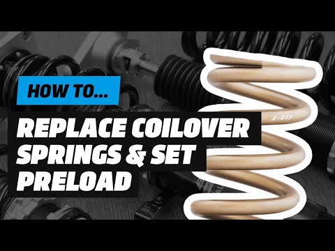 How to replace coilover springs and set preload