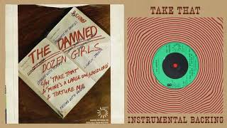 The Damned - Take That (Instrumental Backing)