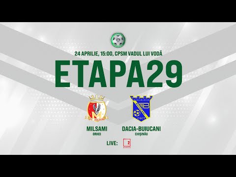 LIVE: DIVIZIA NAȚIONALĂ,Etapa 29 ,FC MILSAMI - DACIA-BUIUCANI  24.04.2021, 15:00