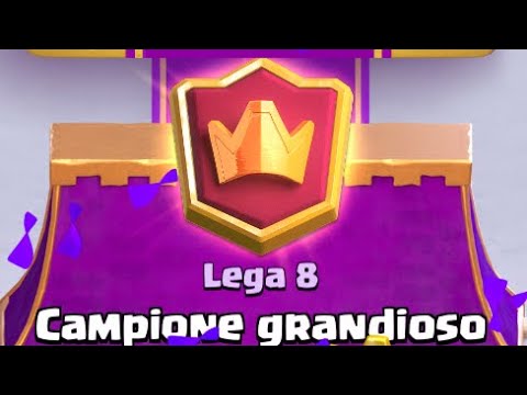PRIMO VIDEO!!!!CAMPIONE GRANDIOSO | Lega 8 | Clash Royale