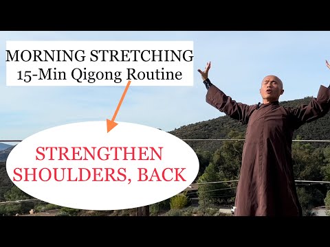 MORNING STRETCHING | 15-Minute Qigong Daily Routine for Back, Shoulders, Spine