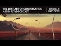 The Lost Art of Conversation: A Pink Floyd Podcast (Episode 4: Unreleased)