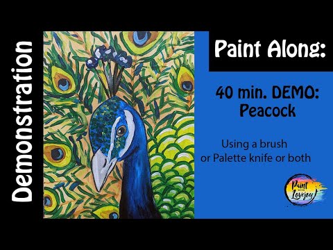6-13 Live Paint With Lovejoy- Peacock