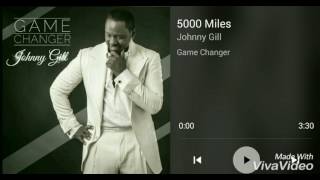 Johnny Gill - 5000 Miles