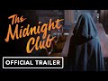 The Midnight Club - Official Teaser (2022) Samantha Sloyan, Mike Flanagan, Leah Fong | Netflix