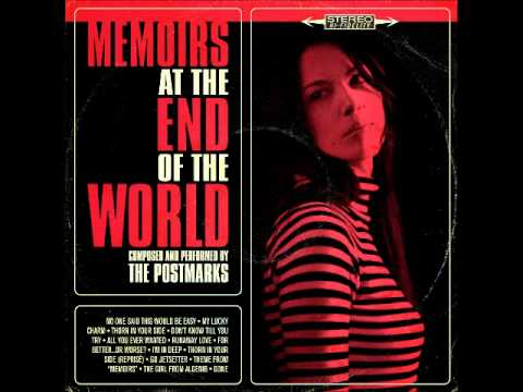 The Postmarks - Don't Know Till You Try