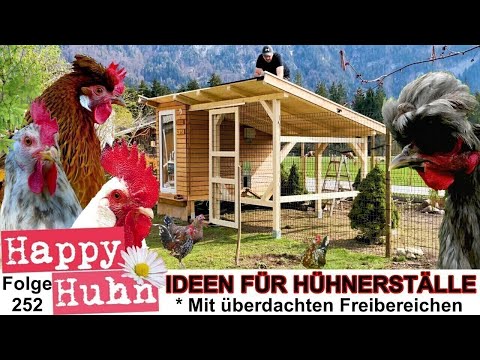 , title : 'Ideen für Hühnerställe mit überdachten Freibereichen oder Volieren - Happy Huhn E252 - Hühnerhaltung'