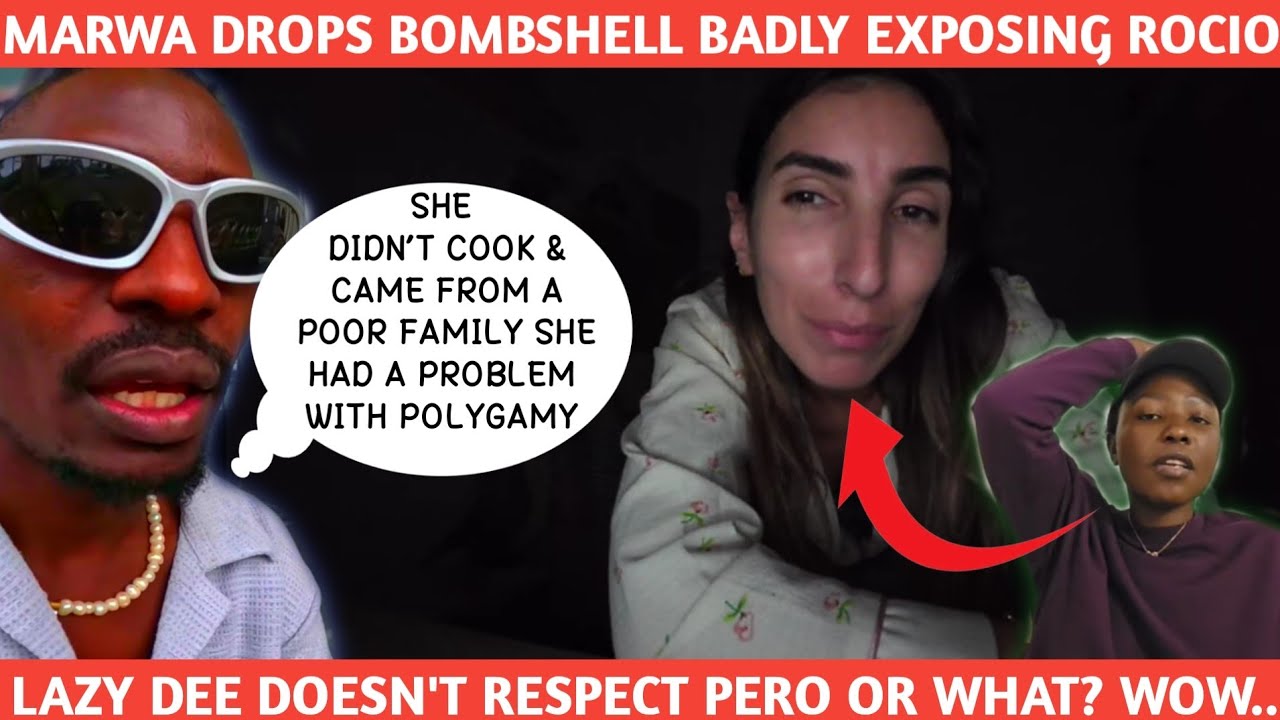 MARWA IS DONE DATING POOR WOMEN 😱 ROCIO CABRERA CLAPS BACK DEE MWANGO DISRESPECTING PERO DRAMA 
