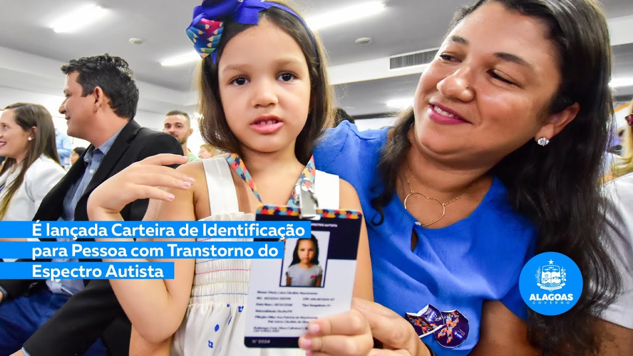 Governo de Alagoas lança Carteira de Identificação da pessoa com TEA, confiram!