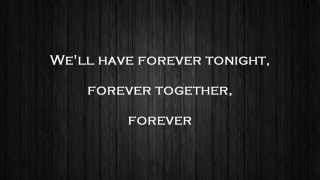 Galantis - Forever Tonight (Lyrics)