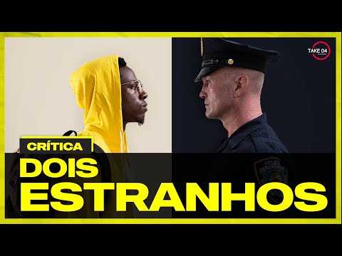 DOIS ESTRANHOS! Crítica CURTA-METRAGEM INDICADO AO OSCAR!