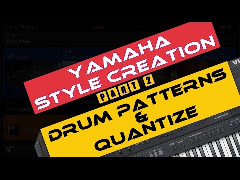 How to create a new style in Yamaha | drum patterns | Yamaha Style Creation tutorial (Part 2)