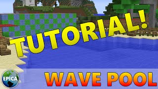 Minecraft Wave Pool Tutorial!