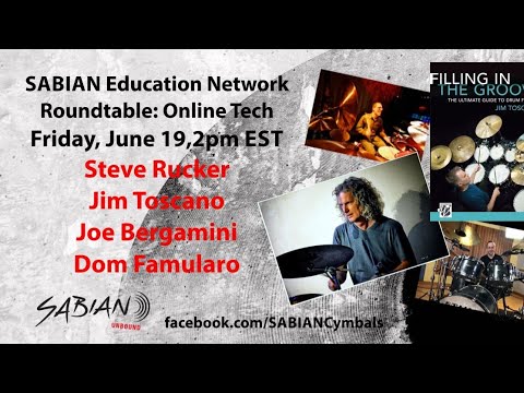 Sabian SEN Roundtable: "Online Tech" with Steve Rucker and Jim Toscano
