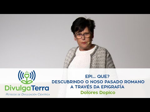 Vídeo: Epi… que? Descubrindo o noso pasado romano a través da epigrafía