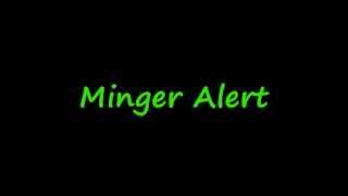 DJONELIFE - Minger Alert