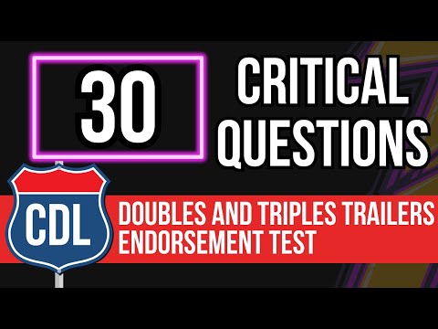 CDL Doubles and Triples Trailers Endorsement Test 2026  (Practice Exam with Questions & Answers)