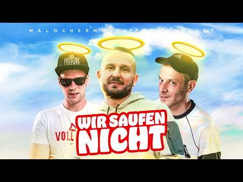 M.I.K.I X 257ers [Mike] X KREISLIGALEGENDE - WIR SAUFEN NICHT (PROD. BY SINIMA)