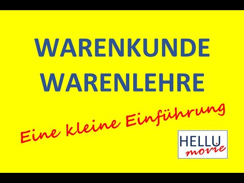 Warenlehre und Warenkunde