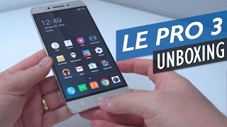 LeEco Le Pro3 Unboxing With Detailed First Look