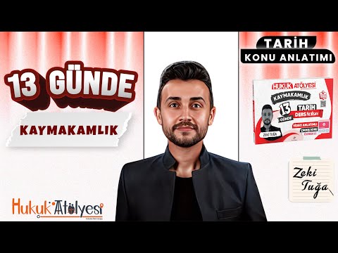 6.GÜN I 13 GÜNDE KAYMAKAMLIK TARİH DERS NOTLARI I KURTULUŞ SAVAŞI MUHABERELER DÖNEMİ I ZEKİ TUĞA
