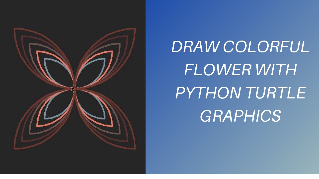 DRAW COLORFUL FLOWER WITH PYTHON TURTLE GRAPHICS || Drawing a Flower with Python Turtle Module