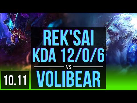 REK'SAI vs VOLIBEAR (JUNGLE) | KDA 12/0/6, Legendary | KR Diamond | v10.11