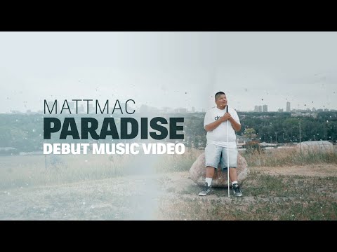Mattmac - Paradise (Official Music Video)