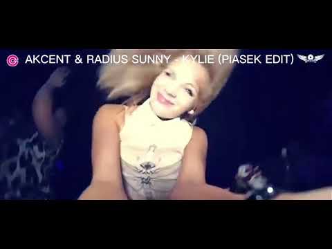 AKCENT & RADIUS SUNNY - KYLIE (PIASEK EDIT)