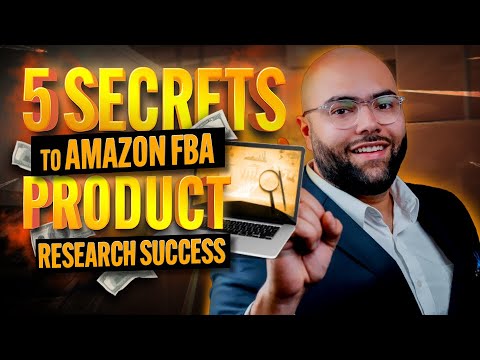 5 Secrets To Amazon FBA Product Research Success