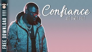 CONFIANCE || @Joé Dwèt Filé  || KARAOKE -  INSTRUMENTAL GRATUIT
