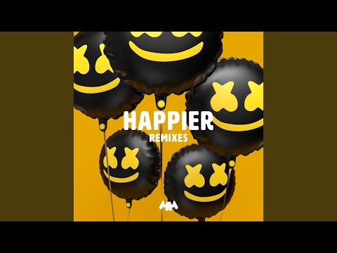 Happier (Matt Medved Remix)