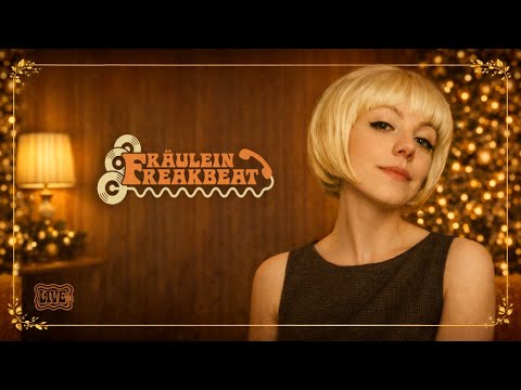 Fräulein Freakbeat Live Stream 🎄 24/12/2025