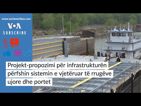 Projekt-propozimi për infrastrukturën përfshin sistemin e vjetëruar të rrugëve ujore dhe portet